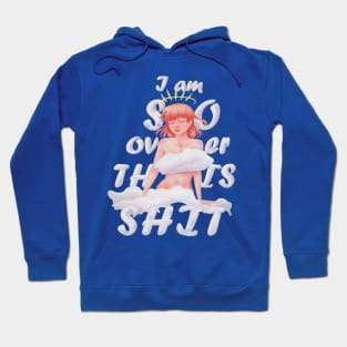 Over it Hoodie